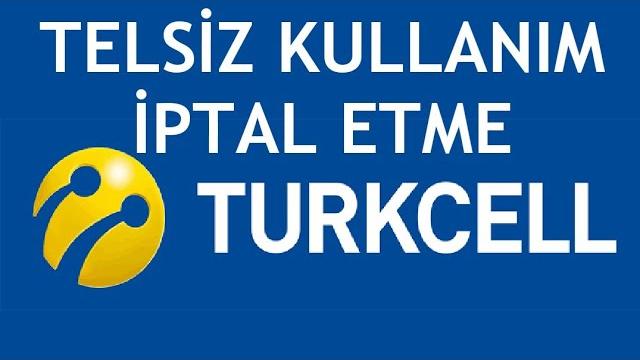 Turkcell Telsiz Kullanım İptal Etme