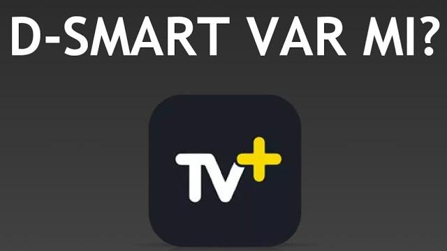 Turkcell TV Plus D-Smart Var Mı?