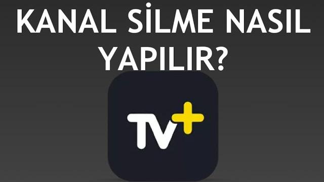 Turkcell TV Plus Kanal Silme Nasıl Yapılır?