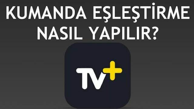 Turkcell TV Plus Kumanda Eşleştirme Nasıl Yapılır?