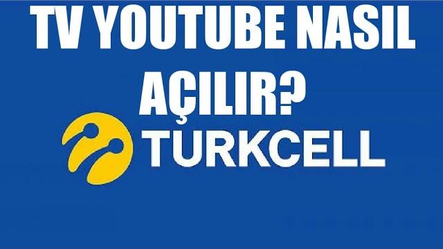 Turkcell TV Youtube Nasıl Açılır?