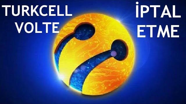 Turkcell Volte İptal Etme