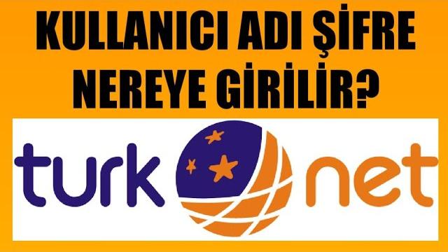 Türknet Kullanıcı Adı Şifre Nereye Girilir?