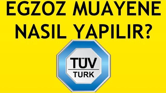 Tüvtürk Egzoz Muayenesi Nasıl Yapılır?