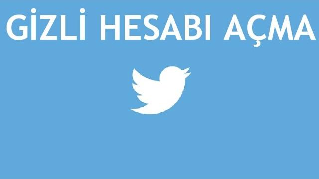Twitter Gizli Hesabı Açma