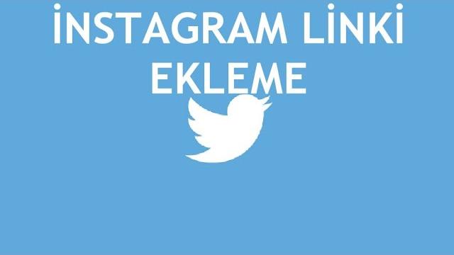 Twitter İnstagram Linki Ekleme