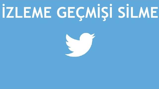 Twitter İzleme Geçmişi Silme