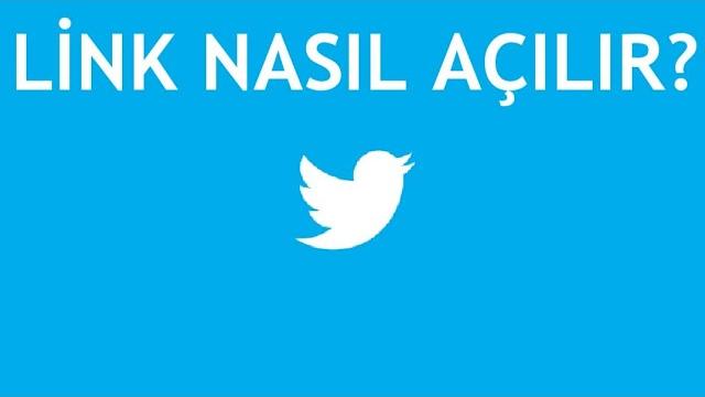 Twitter Link Açma Nasıl Yapılır?