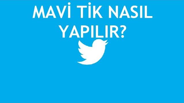Twitter Mavi Tik Nasıl Yapılır?