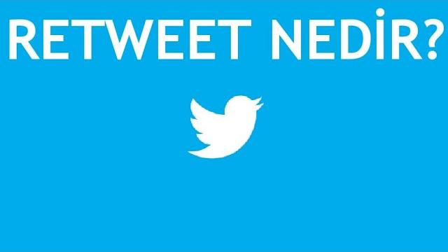 Twitter Retweet Nedir? Ne Demek?