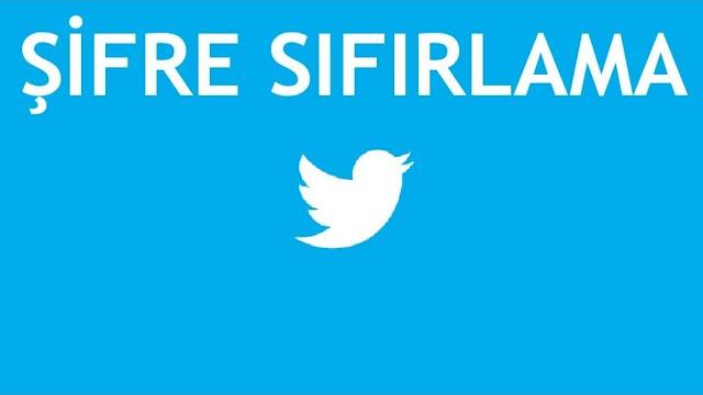 Twitter Şifre Sıfırlama Nasıl Yapılır?