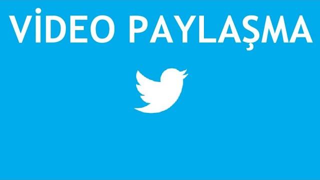 Twitter Video Paylaşma Nasıl Yapılır?
