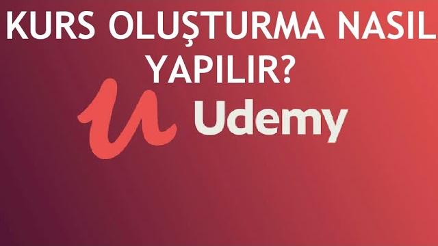 Udemy Kurs Oluşturma Nasıl Yapılır?