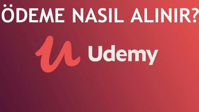 Udemy Ödeme Nasıl Alınır? Para Çekme Nasıl Yapılır?
