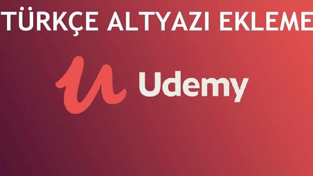 Udemy Türkçe Altyazı Ekleme Nasıl Yapılır?