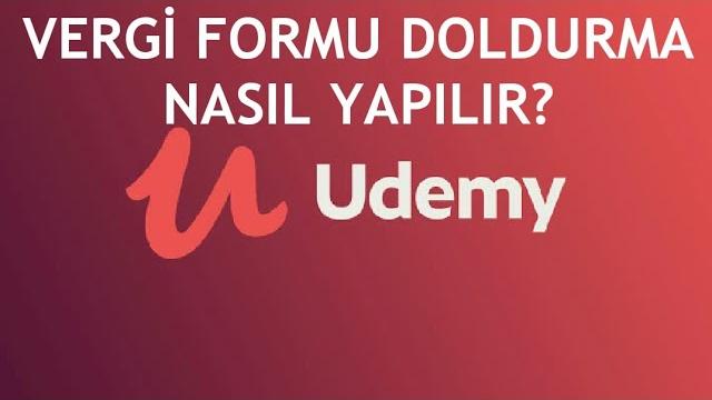 Udemy Vergi Formu Doldurma Nasıl Yapılır?