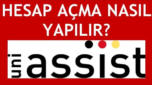 Uni Assist Hesap Açma Nasıl Yapılır?