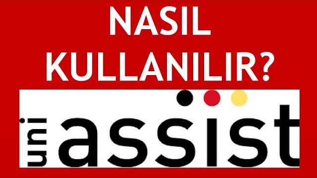 Uni Assist Nasıl Kullanılır? Nasıl Yerleşirim?