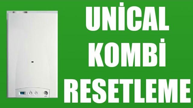 Unical Kombi Resetleme Nasıl Yapılır?