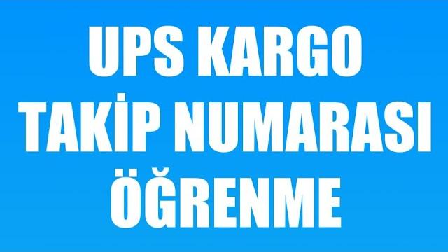 Ups Kargo Takip Numarası Öğrenme