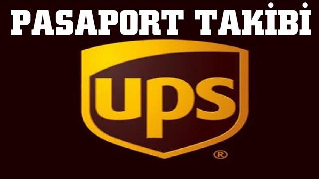 Ups Pasaport Takibi Nasıl Yapılır?