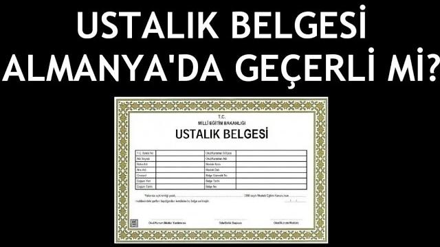 Ustalık Belgesi Almanya'da Geçerli Mi?