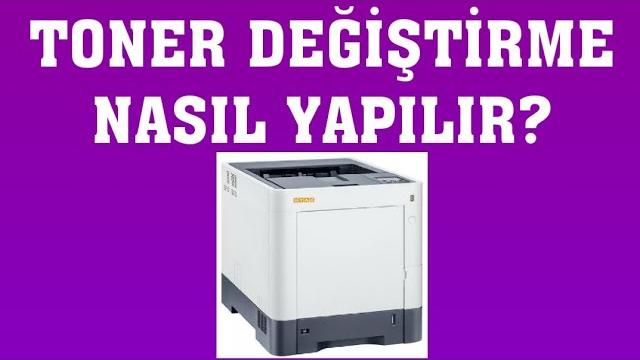 Utax Yazıcı Toner Değiştirme Nasıl Yapılır?
