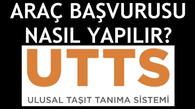 Utts Araç Başvurusu Nasıl Yapılır?