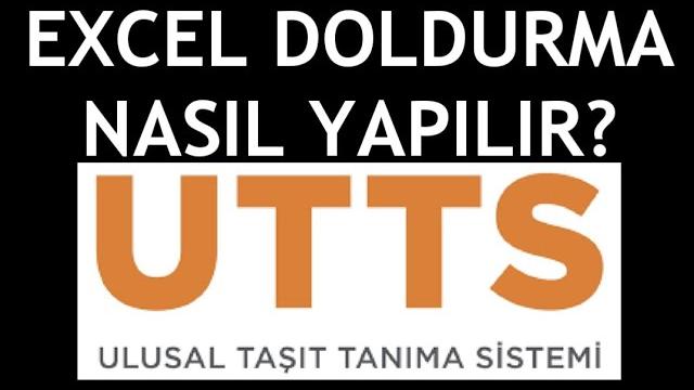 Utts Excel Doldurma Nasıl Yapılır?