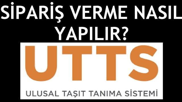 Utts Sipariş Verme Nasıl Yapılır?