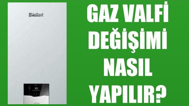 Vaillant Kombi Gaz Valfi Değişimi Nasıl Yapılır?