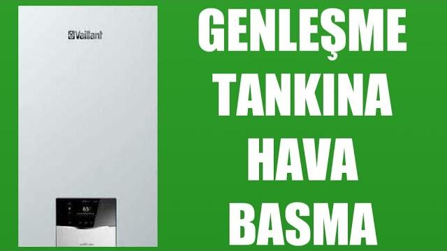 Vaillant Kombi Genleşme Tankına Hava Basma Nasıl Yapılır?