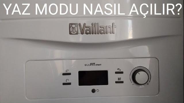Vaillant Kombi Yaz Moduna Nasıl Alınır?