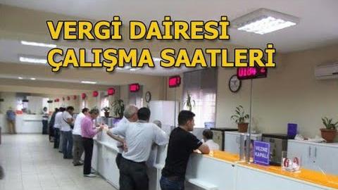 Vergi Dairesi Çalışma Saatleri