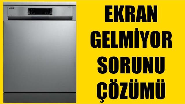 Vestel Bulaşık Makinesi Ekran Gelmiyor Sorunu Çözümü