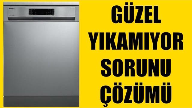 Vestel Bulaşık Makinesi Güzel Yıkamıyor Sorunu Çözümü
