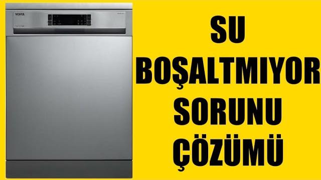 Vestel Bulaşık Makinesi Su Boşaltmıyor Sorunu Çözümü