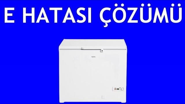 Vestel Derin Dondurucu E Hatası Çözümü