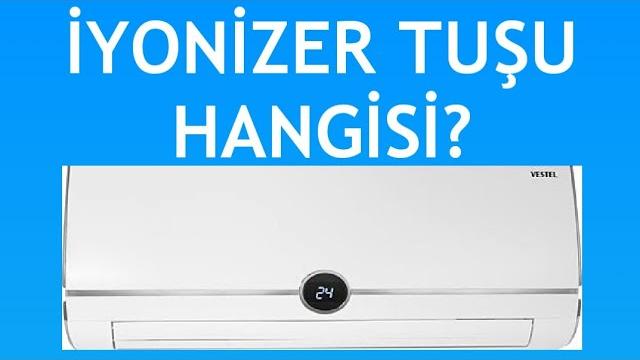 Vestel Klima İyonizer Tuşu Hangisi?