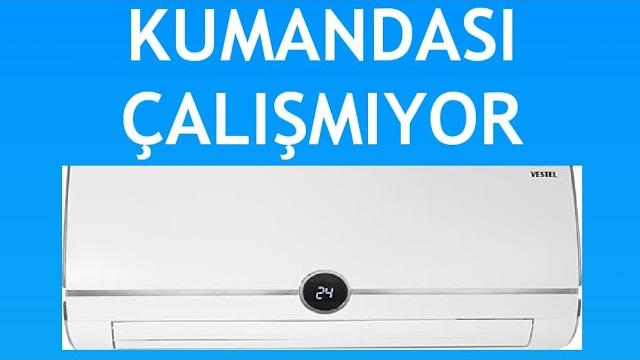 Vestel Klima Kumandası Çalışmıyor Sorunu Çözümü
