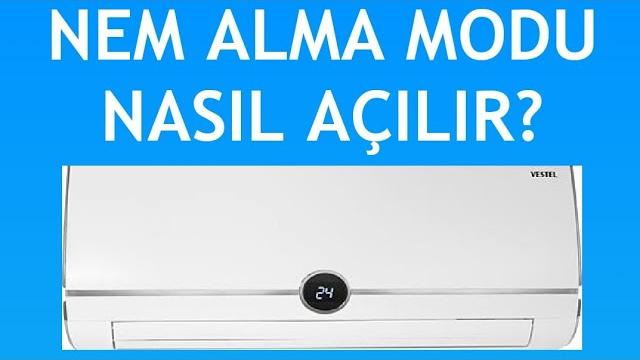 Vestel Klima Nem Alma Modu Nasıl Açılır?