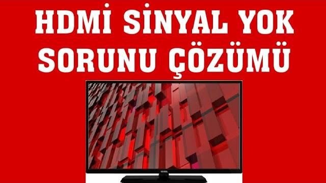Vestel TV Hdmi Sinyal Yok Sorunu Çözümü
