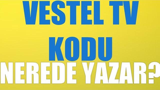 Vestel TV Kodu Nerede Yazar?