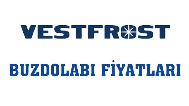 Vestfrost Buzdolabı Fiyatları | Vestfrost Buzdolabı Modelleri