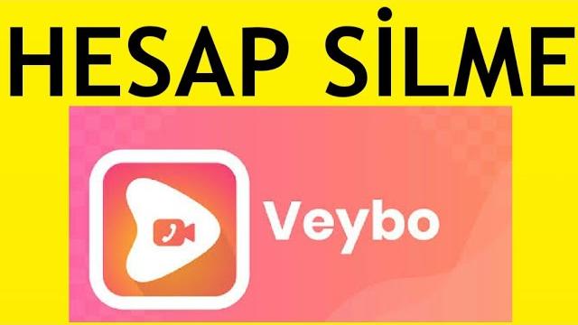 Veybo Hesap Silme Nasıl Yapılır?