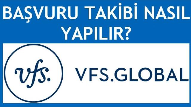 Vfs Global Başvuru Takibi Nasıl Yapılır?