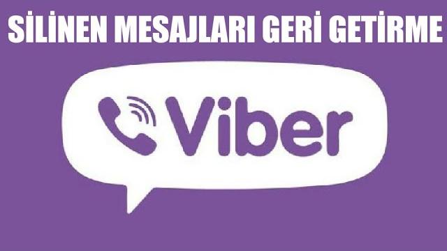 Viber Silinen Mesajları Geri Getirme
