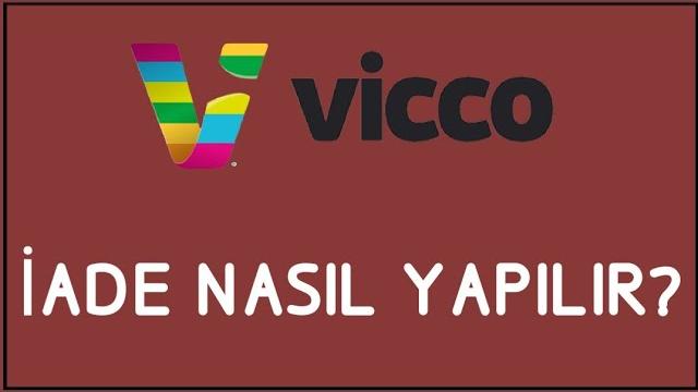 Vicco İade Nasıl Yapılır? İade İşlemleri