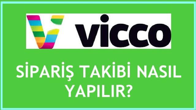 Vicco Sipariş Takibi Nasıl Yapılır?