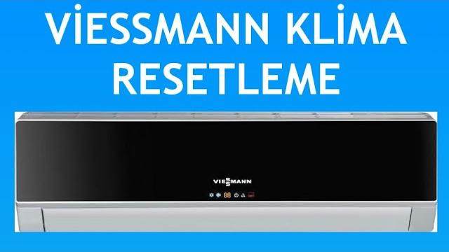 Viessmann Klima Resetleme Nasıl Yapılır?